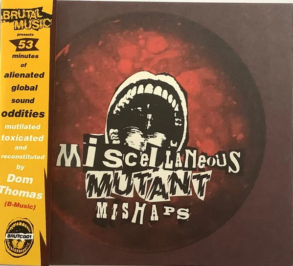 Miscellaneous Mutant Mishaps
