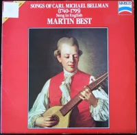 Songs Of Carl Michael Bellman (1740-1795) Sung In English
