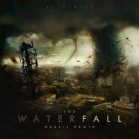 Waterfall (Neelix Remix)