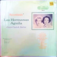 Recordando* Las Hermanas Águila El Mejor Dueto De América