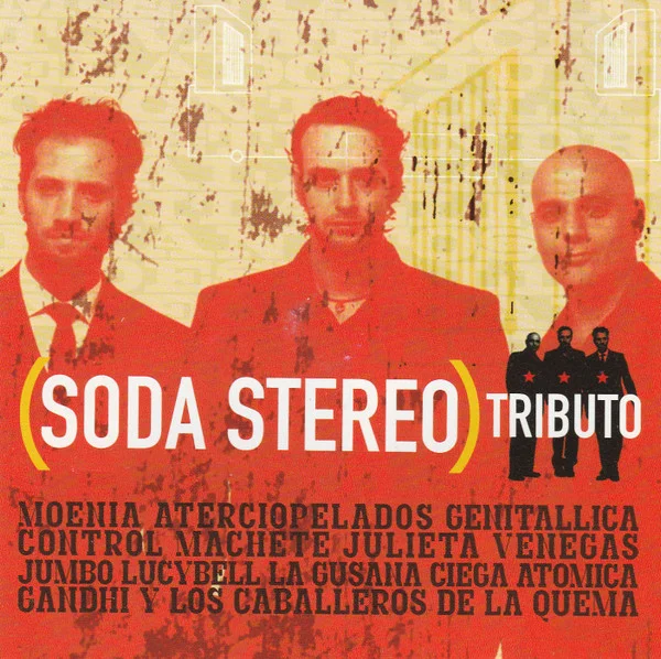 (Soda Stereo) Tributo