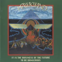 It Is The Business Of The Future To Be Dangerous