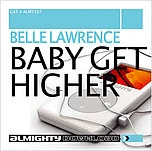 Baby Get Higher