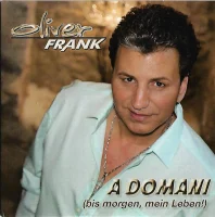 A Domani (Bis Morgen, Mein Leben!)