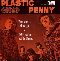 Your Way To Tell Me Go / Baby You're Not To Blame
