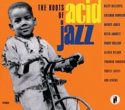 The Roots Of Acid Jazz