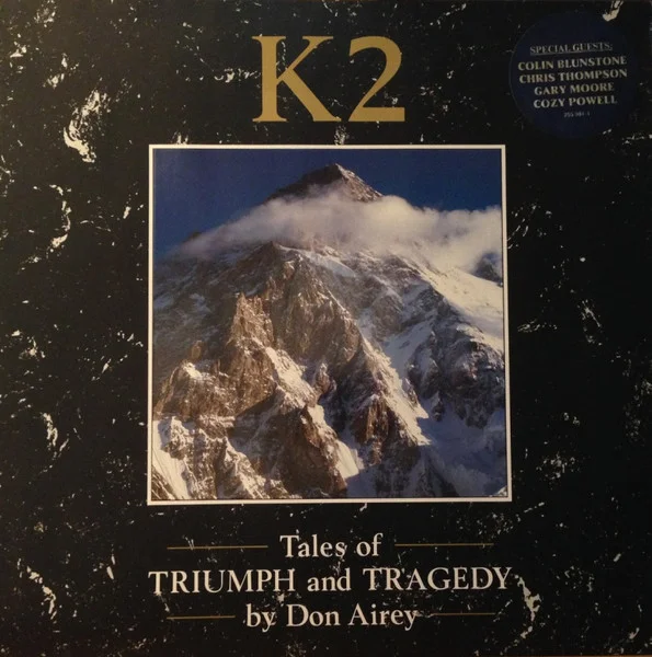 K2 (Tales Of Triumph & Tragedy)