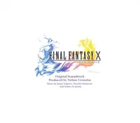 Final Fantasy X: Original Soundtrack = ファイナルファンタジーX オリジナル・サウンドトラック