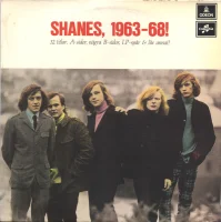 Shanes, 1963-68!