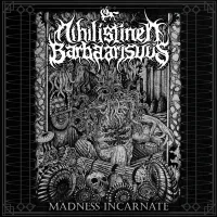 Madness Incarnate