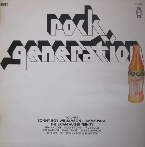 Rock Generation Volume 9 - Sonny Boy Williamson + Jimmy Page / The Brian Auger Trinity