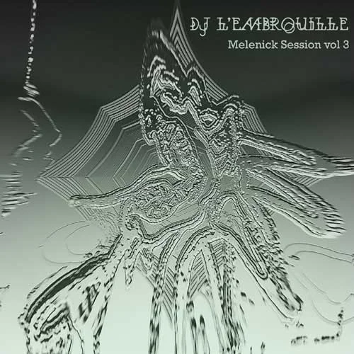 Mélénick Session Vol. 3