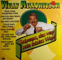 Schnaps, Das War Sein Letztes Wort