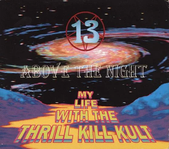 13 Above The Night