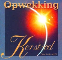 Opwekking Kerst-cd (Licht In De Nacht) (Nummers 523-537)