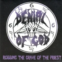 Robbing The Grave Of The Priest