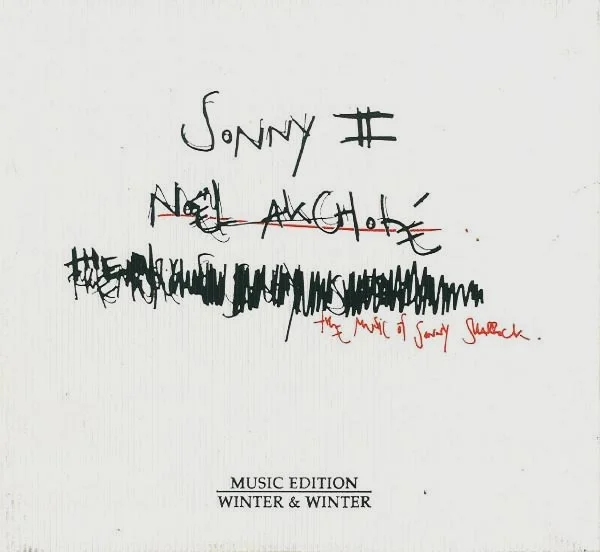 Sonny II (The Music Of Sonny Sharrock)