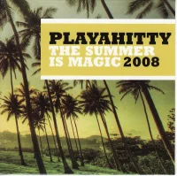 The Summer Is Magic 2008