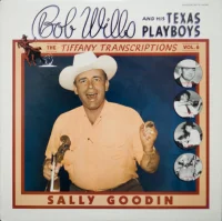 The Tiffany Transcriptions Vol. 6: Sally Goodin