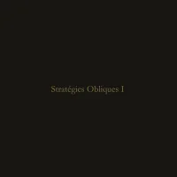 Stratégies Obliques I