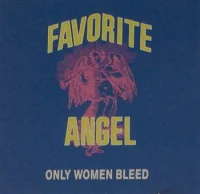 Only Women Bleed