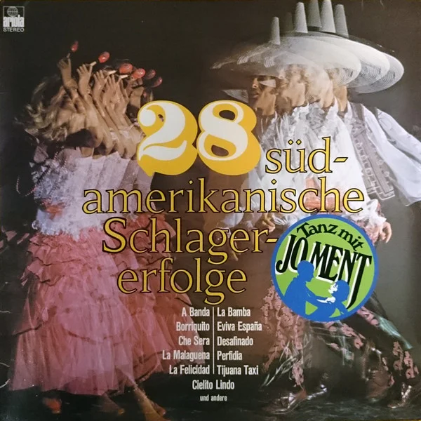 28 Südamerikanische Schlagererfolge