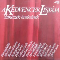 A Kedvencek Listája - Színészek Énekelnek