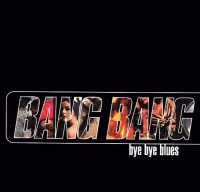Bye Bye Blues