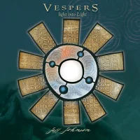 Vespers - Light Into Light