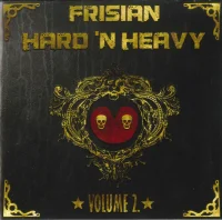 Frisian Hard 'N Heavy Volume 2