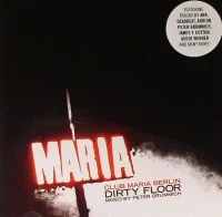 Club Maria Berlin: Dirty Floor
