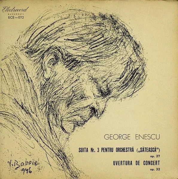 Suita Nr. 3 Pentru Orchestră („Sătească”) Op. 27 / Uvertura De Concert Op. 32