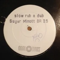Slow Rub A Dub