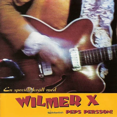En Speciell Kväll Med Wilmer X