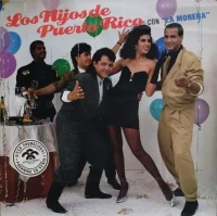 Los Hijos De Puerto Rico Con "La Morena"