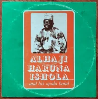 Alhaji Haruna Ishola And His Apala Band