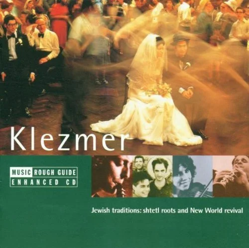 The Rough Guide To Klezmer