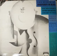 The Birth Of Rhapsody In Blue (Paul Whiteman's Historic Aeolian Hall Concert Of 1924)