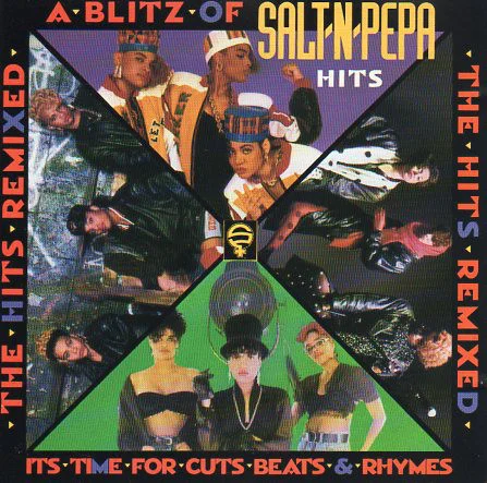 A Blitz Of Salt-N-Pepa Hits - The Hits Remixed