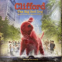 Clifford The Big Red Dog (Music From The Motion Picture)