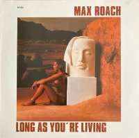 Long As You're Living
