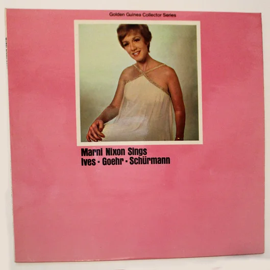 Marni Nixon Sings Ives Goehr Schurmann