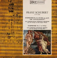 Symphonie Nr. 8 In H-Moll, Op. Posth. "Die Unvollendete" / Symphonie Nr. 2 In B-Dur