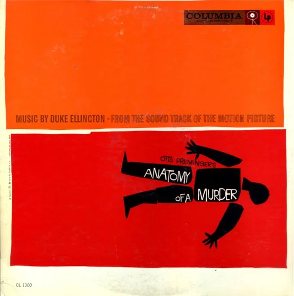 Otto Preminger's Anatomy Of A Murder (From The Sound Track Of The Motion Picture)