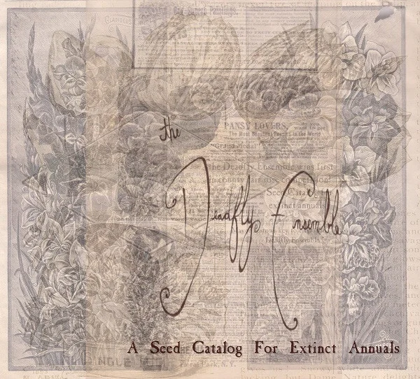 A Seed Catalog For Extinct Annuals