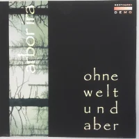 Ohne Welt Und Aber