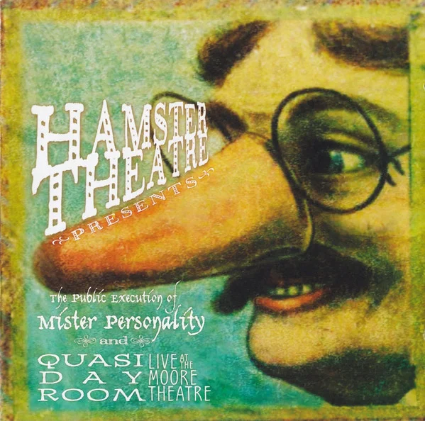 The Public Execution Of Mister Personality And Quasi Day Room