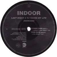 Last Night A DJ Saved My Life (Remixes)