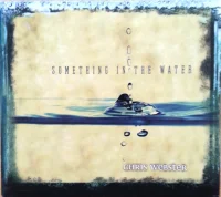Something In The Water
