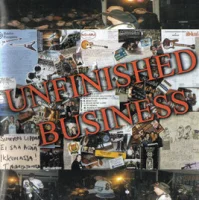 Unfinished Business